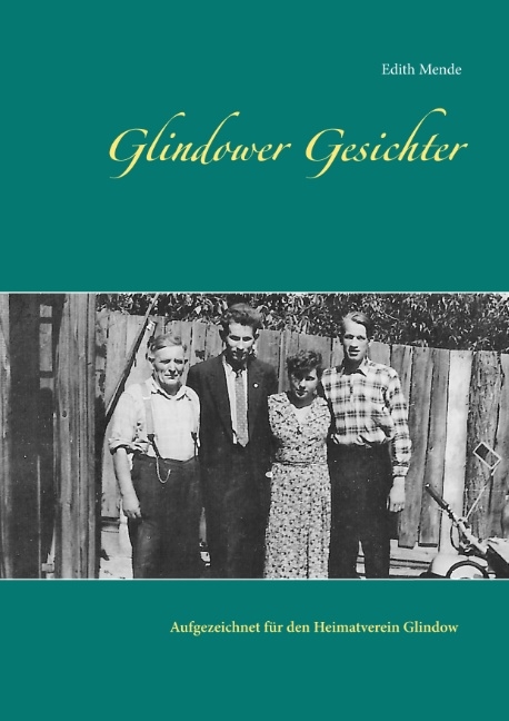 Glindower Gesichter - Edith Mende