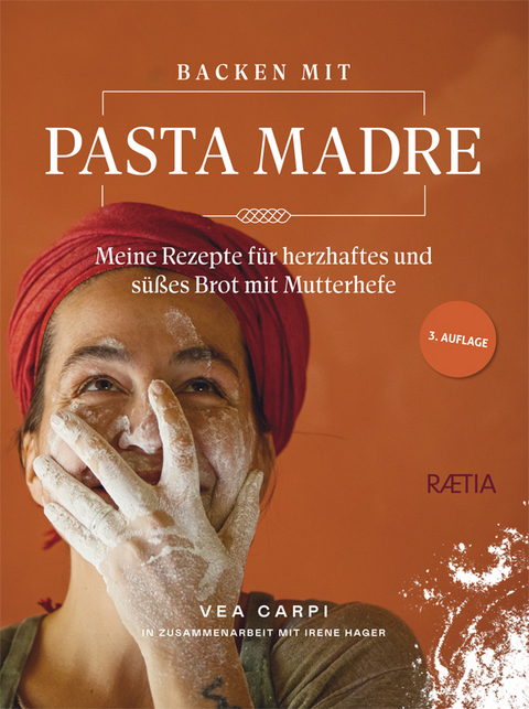 Backen mit Pasta Madre - Vea Carpi