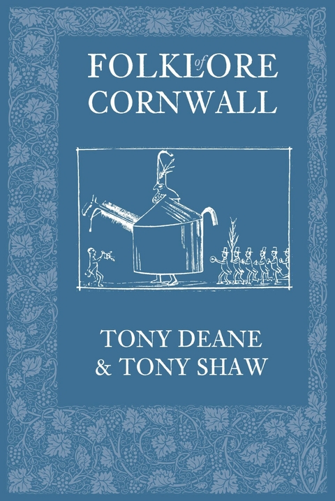 Folklore of Cornwall -  Tony Deane,  Tony Shaw