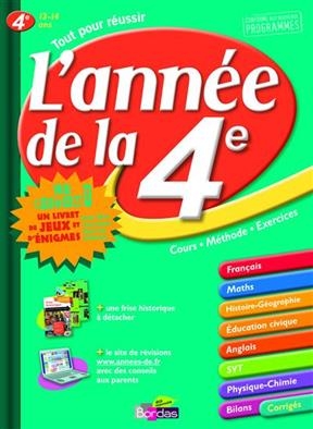 Tout pour réussir l'année de la 4e : cours, méthode, exercices