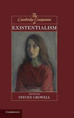 Cambridge Companion to Existentialism - 