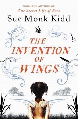 Invention of Wings -  Sue Monk Kidd