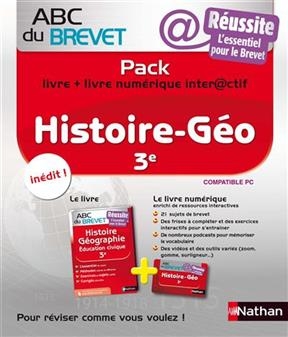 Pack histoire-géo 3e : livre + livre numérique interactif : l'essentiel pour le brevet