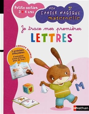 Je trace mes premières lettres : petite section, 3-4 ans - Mathilde Marin