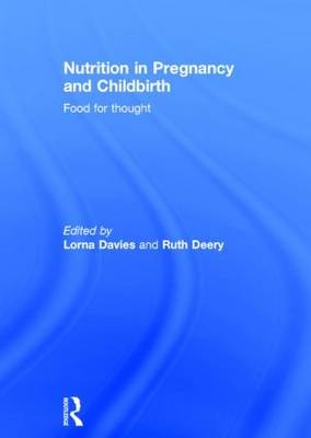 Nutrition in Pregnancy and Childbirth - 
