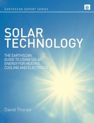 Solar Technology - UK) Thorpe David (News Editor of Energy and Environmental Management Magazine