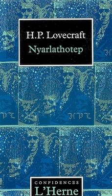 Nyarlathotep - Howard Phillips Lovecraft