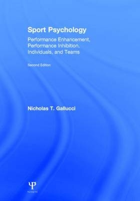 Sport Psychology -  Nicholas T. Gallucci