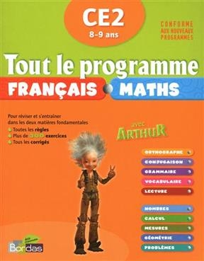 Tout le programme français maths avec Arthur, CE2 8-9 ans - Ginette Grandcoin-Joly