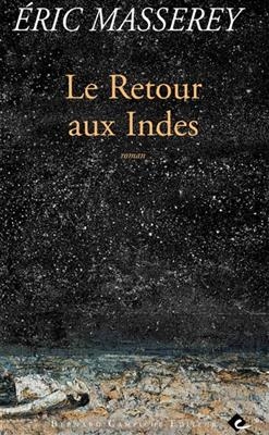 Retour aux Indes - Eric Masserey