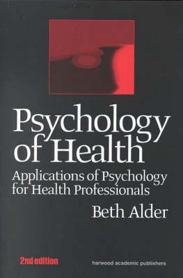 Psychology of Health -  Beth Alder