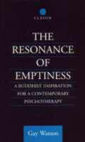 Resonance of Emptiness -  Gay Watson