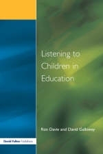 Listening to Children in Education -  Ronald Davie,  David M. Galloway