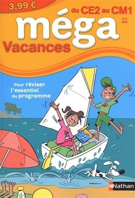 Méga vacances, du CE2 au CM1, 8-9 ans : pour réviser l'essentiel du programme -  Obadia Maurice