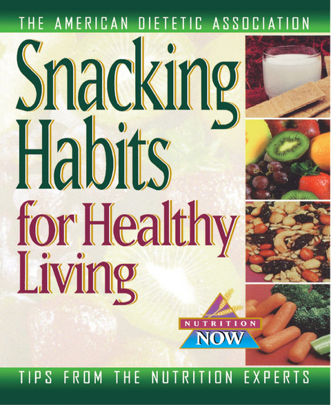 Snacking Habits for Healthy Living - 