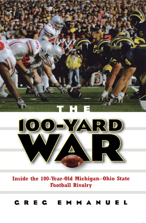 The 100-Yard War - Greg Emmanuel