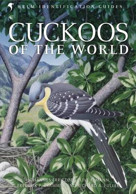 Cuckoos of the World -  Mann Clive F. Mann,  Brammer Frederik Brammer,  Erritz e Johannes Erritz e,  Fuller Richard A. Fuller