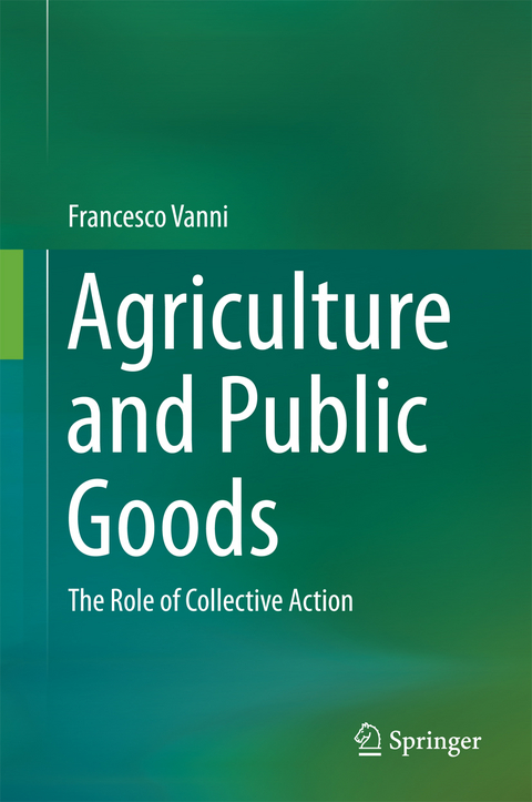 Agriculture and Public Goods - Francesco Vanni