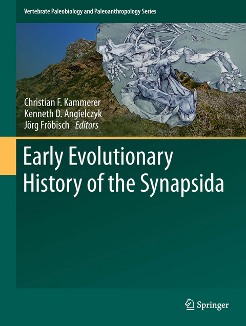 Early Evolutionary History of the Synapsida - 