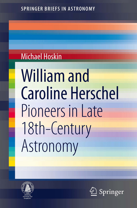 William and Caroline Herschel -  Michael Hoskin