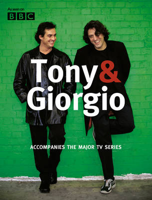 Tony & Giorgio -  Tony Allan,  Giorgio Locatelli