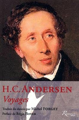 Voyages - Hans Christian Andersen