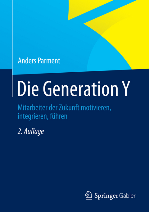 Die Generation Y - Anders Parment