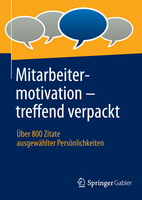 Mitarbeitermotivation - treffend verpackt