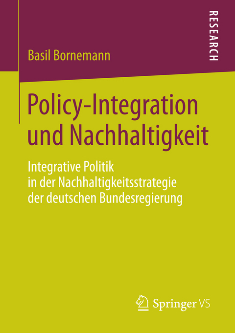 Policy-Integration und Nachhaltigkeit - Basil Bornemann