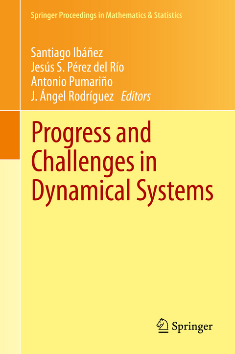 Progress and Challenges in Dynamical Systems - 