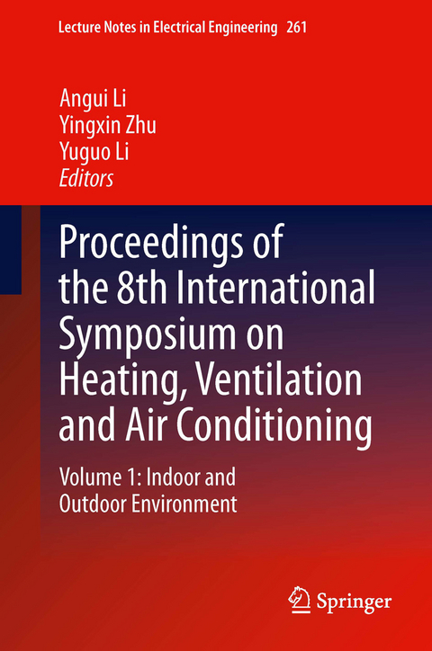 Proceedings of the 8th International Symposium on Heating, Ventilation and Air Conditioning - 