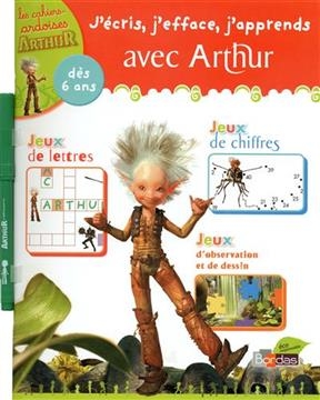 J'écris, j'efface, j'apprends avec Arthur