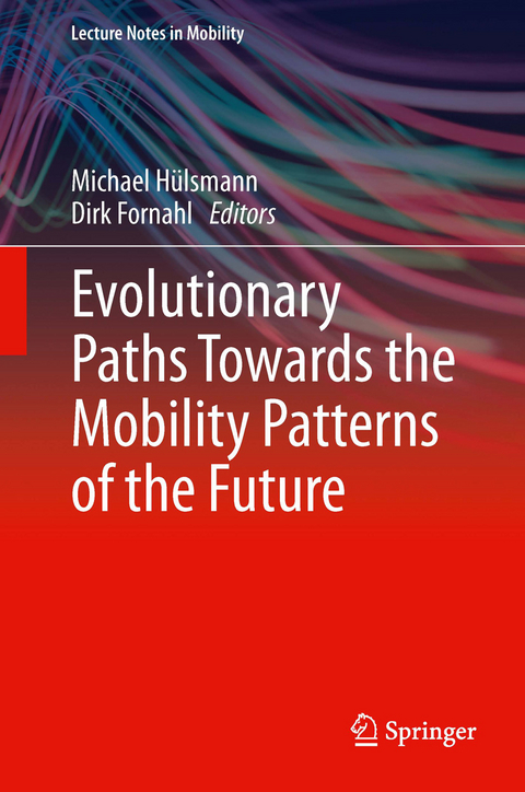 Evolutionary Paths Towards the Mobility Patterns of the Future - 