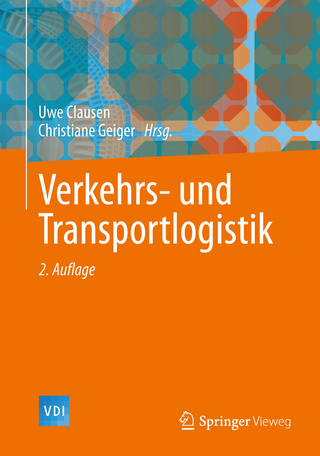 Verkehrs- und Transportlogistik - Uwe Clausen; Christiane Geiger