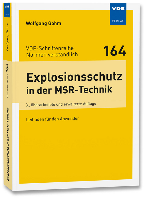 Explosionsschutz in der MSR-Technik - Wolfgang Gohm