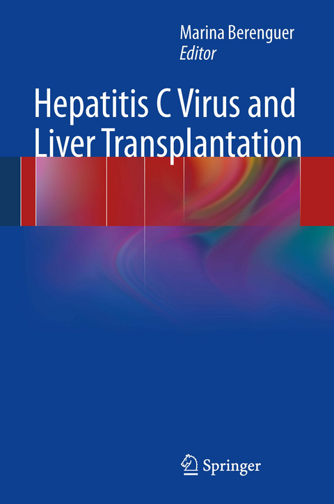 Hepatitis C Virus and Liver Transplantation - 