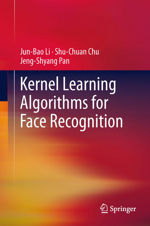 Kernel Learning Algorithms for Face Recognition -  Shu-Chuan Chu,  Jun-Bao Li,  Jeng-Shyang Pan