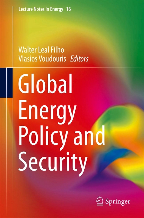 Global Energy Policy and Security - 