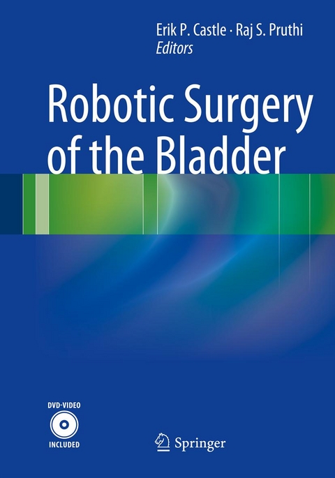 Robotic Surgery of the Bladder - 