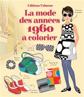 La mode des années 1960 à colorier - Ruth Brocklehurst