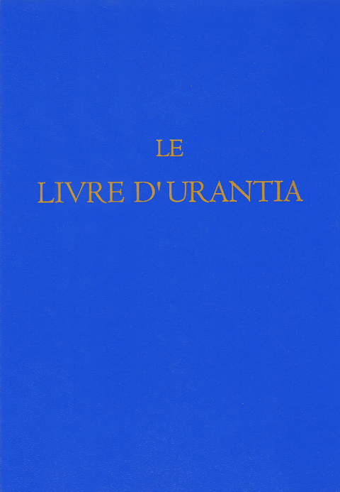 Le Livre d''Urantia