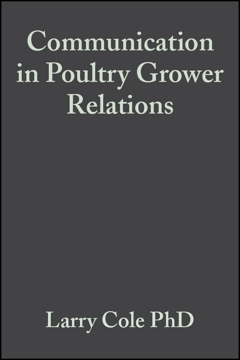 Communication in Poultry Grower Relations - Larry Cole