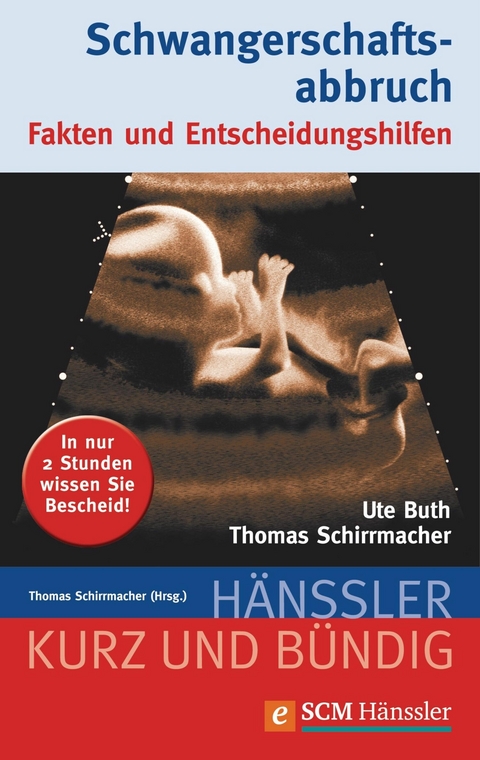 Schwangerschaftsabbruch -  Thomas Schirrmacher,  Ute Buth
