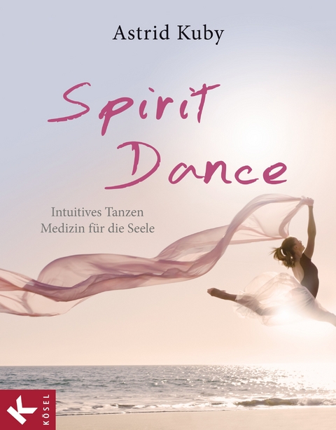 Spirit Dance -  Astrid Kuby