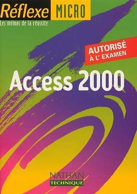 Access 2000 - Monique Langlet