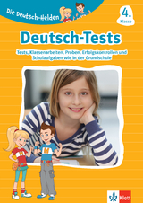 Klett Die Deutsch-Helden: Deutsch-Tests 4. Klasse - 