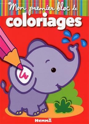 Mon premier bloc de coloriages : éléphant