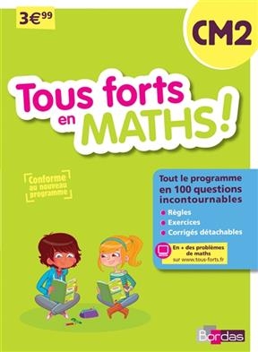 Tous forts en maths ! CM2