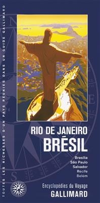 Rio de Janeiro, Brésil : Brasilia, Sao Paulo, Salvador, Recife, Belém