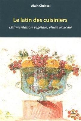 LATIN DES CUISINIERS -  CHRISTOL ALAIN